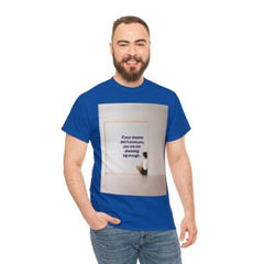 "DREAM BIG" Inspirational Unisex Heavy Cotton Graphic Tee. Best Graphic Motivational T-Shirt. - Best Gifter Ever: Unwrap Your Passion: Ski. Snowboard. Travel. Love. Play. Shop.