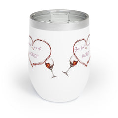 Hot or Cold Stainless Steel Tumbler - YOU HAD ME AT MERLOT. Mix and Match for You Own Unique Set! - Best Gifter Ever: Unwrap Your Passion: Ski. Snowboard. Travel. Love. Play. Shop.