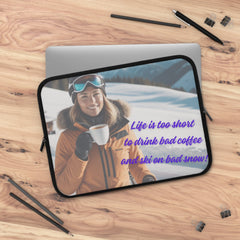 “Life is Too Short” Laptop Sleeve: Coolest Protection for Your Tech - Best Gifter Ever: Unwrap Your Passion: Ski. Snowboard. Travel. Love. Play. Shop.