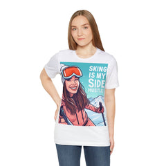 Skiing is My Side Hustle: Cotton Graphic T-Shirt for Ski Enthusiasts - Best Gift. Birthday Gift. Motivation. - Best Gifter Ever: Unwrap Your Passion: Ski. Snowboard. Travel. Love. Play. Shop.