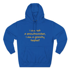 Snowboarder Gear: "Gravity Tester", Snowboarder Hoodie, Stylish Unisex Pullover, Skiing Sweatshirt, Winter Sports Apparel, Snowboarding Gift - Best Gifter Ever: Unwrap Your Passion: Ski. Snowboard. Travel. Love. Play. Shop.