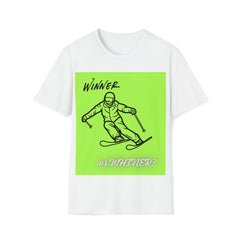 'Winner or Whiner?’ Ski T-Shirt – Conquer the Slopes in Style - Best Gifter Ever: Unwrap Your Passion: Ski. Snowboard. Travel. Love. Play. Shop.